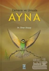 Zamana ve Umuda Ayna
