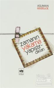 Zamanın Yakama Yapıştırdıkları