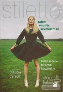 Zaten Onu Hiç Sevmedim ki