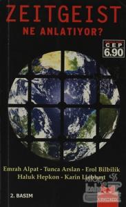 Zeitgeist Ne Anlatıyor?