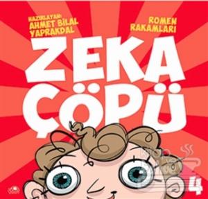 Zeka Çöpü - 4 / Romen Rakamları