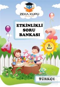 Zeka Küpü 2. Sınıf Türkçe Etkinlikli Soru Bankası