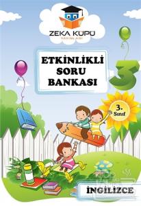 Zeka Küpü 3. Sınıf İngilizce Etkinlikli Soru Bankası