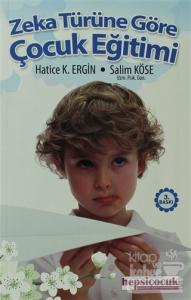 Zeka Türüne Göre Çocuk Eğitimi