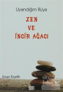 Zen ve İncir Ağacı