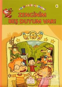 Zenginim Beş Duyum Var