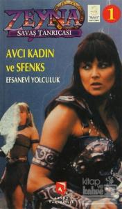 Zeyna Savaş Tanrıçası 1 Efsanevi Yolculuk Avcı Kadın ve Sfenks