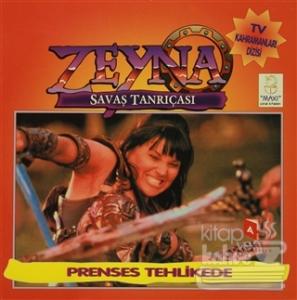 Zeyna Savaş Tanrıçası - Prenses Tehlikede