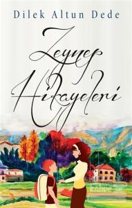 Zeynep Hikayeleri