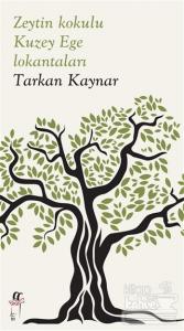 Zeytin Kokulu Kuzey Ege Lokantaları