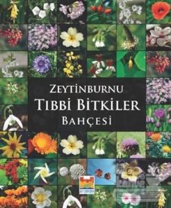 Zeytinburnu Tıbbi Bitkiler Bahçesi (Ciltli)