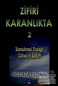 Zifiri Karanlıkta 2.Cilt