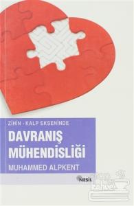 Zihin-Kalp Ekseninde  Davranış Mühendisliği
