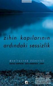 Zihin Kapılarının Ardındaki Sessizlik