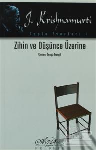 Zihin ve Düşünce Üzerine