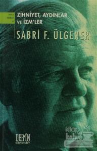 Zihniyet, Aydınlar ve İzm'ler