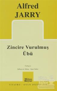 Zincire Vurulmuş Übü