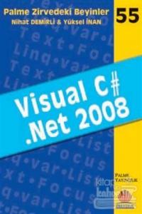 Zirvedeki Beyinler 55 / Visual C#.Net 2008