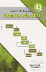 Zirvedeki Beyinler Visual C# .Net 2015 (Ciltli)