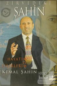 Zirvedeki Şahin: Hayatım ve Fikirlerim