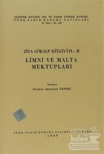 Ziya Gökalp Külliyatı 2 - Limni ve Malta Mektupları