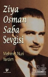 Ziya Osman Saba Sevgisi