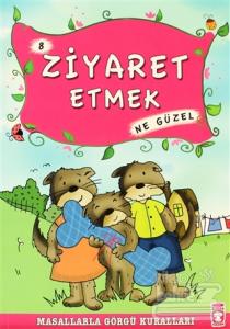 Ziyaret Etmek Ne Güzel