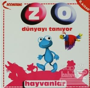 Zo Dünyayı Tanıyor - Hayvanlar 8. Kitap