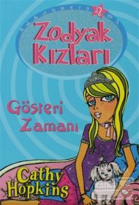 Zodyak Kızları - Gösteri Zamanı