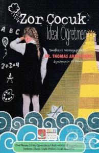 Zor Çocuk İdeal Öğretmen