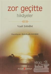 Zor Geçitte Hikayeler