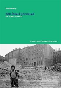 Zor İsimli Çocuklar