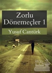 Zorlu Dönemeçler 1