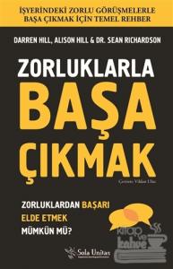 Zorluklarla Başa Çıkmak