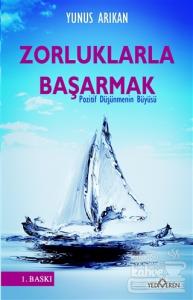 Zorluklarla Başarmak