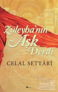 Züleyha'nın Aşk Derdi