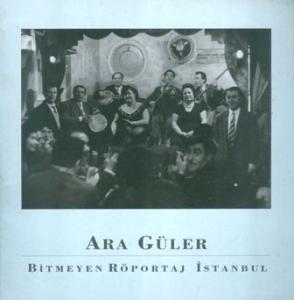 Bitmeyen Röportaj İstanbul Ara Güler