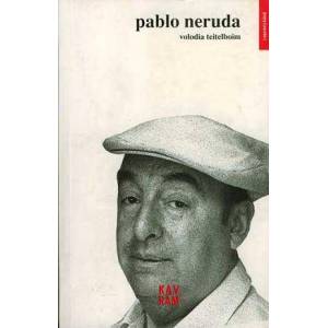 Pablo Neruda Volodia Teitelboim
