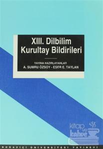 13. Dilbilim Kurultay Bildirileri