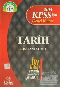 2014 KPSS İçin Genel Kültür Tarih Konu Anlatımı