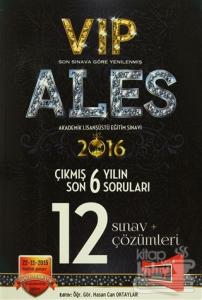 2016 ALES VIP Son 6 Yılın Çıkmış Soruları 12 Sınav + Çözümleri