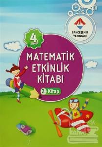 4. Sınıf Matematik Etkinlik Kitabı 1-2