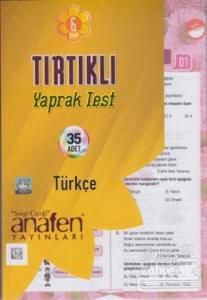 6. Sınıf Tırtıklı Yaprak Test Türkçe