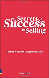 The Secrets of Success in Selling Nicola Cook