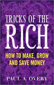 Tricks of the Rich Paul A. Overy