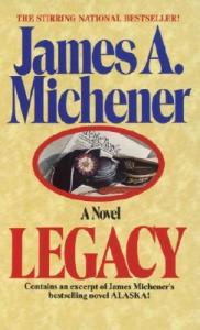 The Legacy James A. Michener
