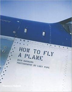 How to Fly a Plane Nick Barnard