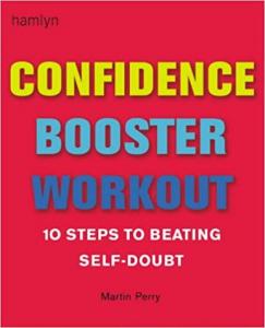 Confidence Booster Workout Martin Perry