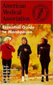 American Medical Association Essential Guides to Menopause Kolektif