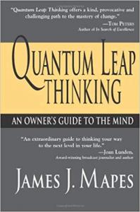 Quantum Leap Thinking James J. Mapes